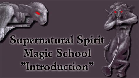 Supernatural spirit magic